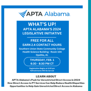 What’s Up! APTA Alabama’s 2024 Legislative Initiative @ Southern Union State Community College Health Science Building - Room 104 | Opelika | Alabama | United States
